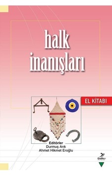 Halk İnanışları El Kitabı- Grafiker Yayınları