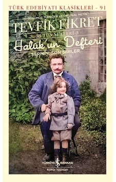 Halûk Un Defteri - Türk Edebiyatı Klasikleri