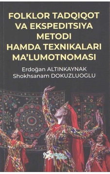 Folklor Tadqiqot Va Ekspeditsiya Metodı Hamda Teknikalari Ma'l... Folklor Tadqiqot Va Ekspeditsiya Metodı Hamda Teknikalari Ma'l...