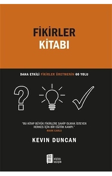 Fikirler Kitabı - Kevin Duncan - Mona Fikirler Kitabı - Kevin Duncan - Mona
