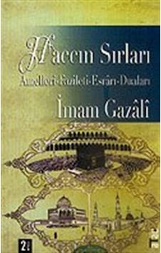 Haccın Sırrı - İmam Gazali - Ataç Yayınları Haccın Sırrı - İmam Gazali - Ataç Yayınları