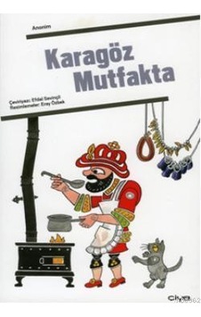 Karagöz Mutfakta Karagöz Mutfakta