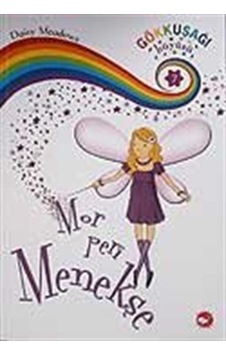 Gökkuşağı Büyüsü 7 - Mor Peri Menekşe - Daisy Meadows - Beyaz Balina Yayınları