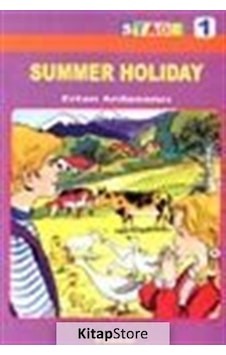 Summer Holiday - Ertan Ardanancı - İnkılap Kitabevi Summer Holiday - Ertan Ardanancı - İnkılap Kitabevi