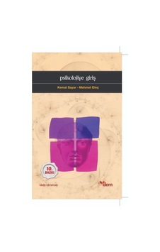 Psikolojiye Giriş - Kemal Sayar - Dem Yayınları Psikolojiye Giriş - Kemal Sayar - Dem Yayınları