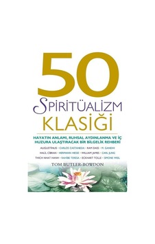 50 Spiritüalizm Klasiği - Tom Butler-Bowdon - Pegasus