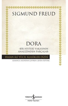 Dora Bir Histeri Vakasının Parçalar - Hasan Ali Yücel Klasikleri - Rzır-627288 Dora Bir Histeri Vakasının Parçalar - Hasan Ali Yücel Klasikleri - Rzır-627288