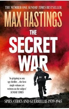 The Secret War: Spies, Codes And Guerillas 1939-1945 9780007503902 The Secret War: Spies, Codes And Guerillas 1939-1945 9780007503902