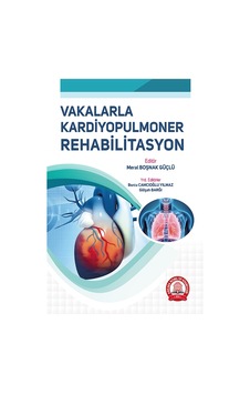 Vakalarla Kardiyopulmoner Rehabilitasyon Vakalarla Kardiyopulmoner Rehabilitasyon