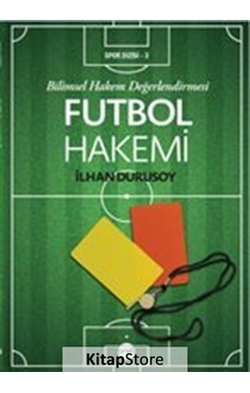 Futbol Hakemi - İlhan Durusoy - Boyut Yayın Grubu Futbol Hakemi - İlhan Durusoy - Boyut Yayın Grubu