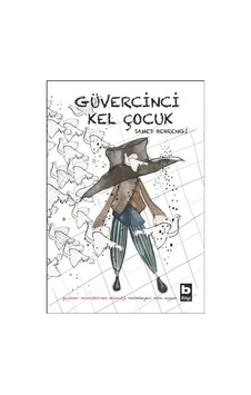 Güvercinci Çocuk - Samed Behrengi - Bilgi Yayınevi