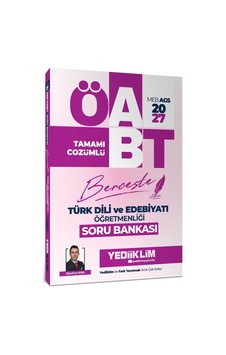Yediiklim 2027 Meb Ags Öabt Türk Dili Ve Edebiyatı Öğretmenliği Berceste Tamamı Çözümlü Soru Bankası-169851 Yediiklim 2027 Meb Ags Öabt Türk Dili Ve Edebiyatı Öğretmenliği Berceste Tamamı Çözümlü Soru Bankası-169851