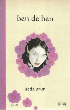 Ben De Ben - Seda Arun 1.baskı Ben De Ben - Seda Arun 1.baskı