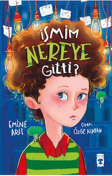 İsmim Nereye Gitti İsmim Nereye Gitti