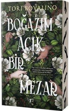 Boğazım Açık Bir Mezar / Tori Bovalino Boğazım Açık Bir Mezar / Tori Bovalino