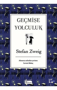 Geçmişe Yolculuk Bez Ciltli Geçmişe Yolculuk Bez Ciltli