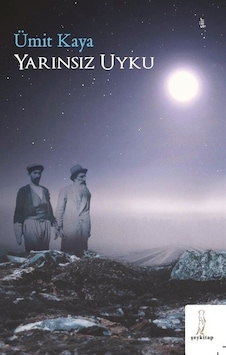 Yarınsız Uyku - Ümit Kaya - ŞEY Kitap Yarınsız Uyku - Ümit Kaya - ŞEY Kitap