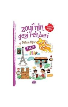 Zoyi'nin Gezi Rehberi - Paris - Didem Akşar Zoyi'nin Gezi Rehberi - Paris - Didem Akşar