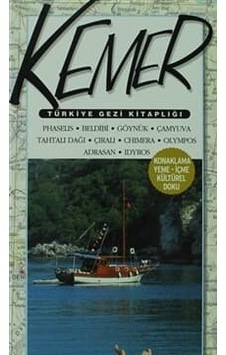 Türkiye Gezi Kitaplığı: Kemer Türkiye Gezi Kitaplığı: Kemer
