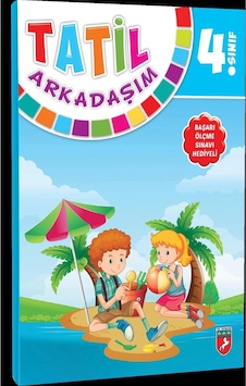 Yaz Tatil Arkadaşım 4.sınıf Yaz Tatil Arkadaşım 4.sınıf