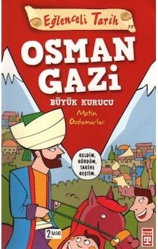 Osman Gazi Büyük Kurucu Eğlenceli Tarih Osman Gazi Büyük Kurucu Eğlenceli Tarih
