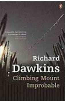 Climbing Mount Improbable - Richard Dawkins - Penguin Climbing Mount Improbable - Richard Dawkins - Penguin