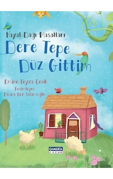 Hayal Dağı Masalları 2 / Dere Tepe Düz Gittim / Emine Feyza Çevik Hayal Dağı Masalları 2 / Dere Tepe Düz Gittim / Emine Feyza Çevik