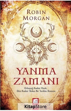 Yanma Zamanı - Robin Morgan - Final Kültür Sanat Yayınları