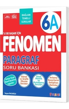 6. Sınıf Paragraf Fenomen A Soru Bankası Fenomen Okul Yayınları 6. Sınıf Paragraf Fenomen A Soru Bankası Fenomen Okul Yayınları