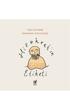 Hipokrat'ın Etiketi - Atıl Gedik - Sakin Kitap