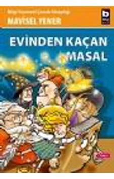 Evinden Kaçan Masal Evinden Kaçan Masal