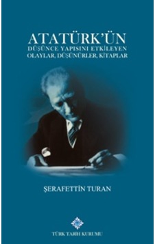 Atatürk'ün Düşünce Yapısını Etkileyen Olaylar. Düşünürler Atatürk'ün Düşünce Yapısını Etkileyen Olaylar. Düşünürler
