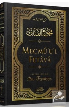 Mecmu'U'L Fetava (11. Cilt) / İbn Teymiyye Mecmu'U'L Fetava (11. Cilt) / İbn Teymiyye