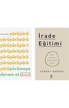 Yürümeye Devam Et Asla Pes Etme + Irade Eğitimi 2 Kitap Set