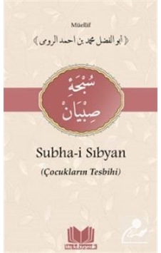 Subhai Sibyan Tercümesi / Muhammed Bin Ahmed Er Rumi 9786052056325