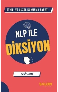 Etkili Ve Güzel Konuşma Sanatı / Cahit Tutal
