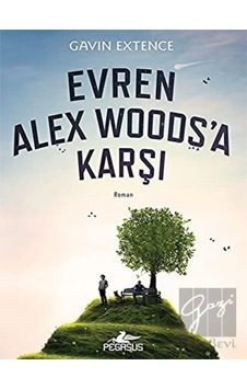 Evren Alex Woods'a Karşı Pegasus Yayınları - Pegasus Yayınları Evren Alex Woods'a Karşı Pegasus Yayınları - Pegasus Yayınları