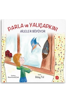 Parla Ve Yalıçapkını / Gülay Tol Parla Ve Yalıçapkını / Gülay Tol