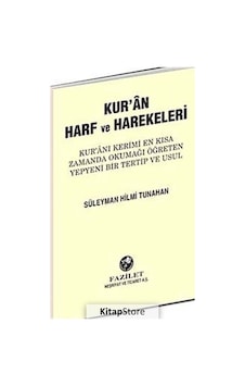 Kur'an Harf ve Harekeleri (Büyük) - Süleyman Hilmi Tunahan - Fazilet Neşriyat Kur'an Harf ve Harekeleri (Büyük) - Süleyman Hilmi Tunahan - Fazilet Neşriyat