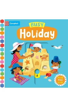 Busy Holiday Push, Pull, Slide Book Campbell Books Busy Holiday Push, Pull, Slide Book Campbell Books