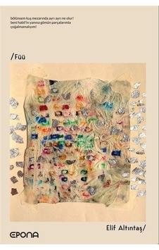 Füüü / Elif Altıntaş Füüü / Elif Altıntaş