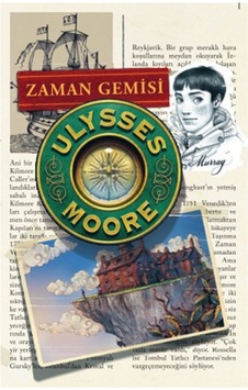Ulysses Moore 13 - Zaman Gemisi Ciltli