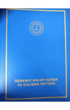 Öğrenci Kulüp Karar Ve Çalışma Defteri - Gülpaş Öğrenci Kulüp Karar Ve Çalışma Defteri - Gülpaş