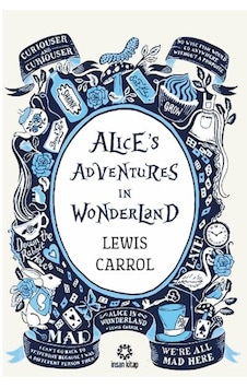 Alice's Adventures In Wonderland Ciltli Alice's Adventures In Wonderland Ciltli
