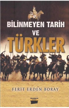 Bilinmeyen Tarih Ve Türkler Bilinmeyen Tarih Ve Türkler