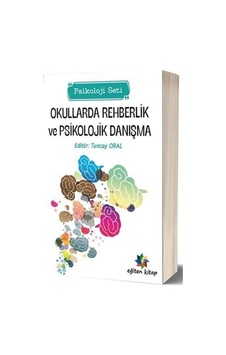 Okullarda Rehberlik ve Psikolojik Danışma Psikoloji Seti- Eğiten Kitap