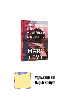 Birbirimize Söyleyemediğimiz Onca Şey + Yapışkanlı Not Kağıdı Birbirimize Söyleyemediğimiz Onca Şey + Yapışkanlı Not Kağıdı