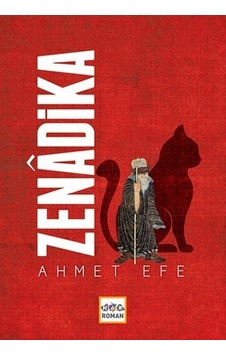 Zenadika - Ahmet Efe - Nar Yayınları Zenadika - Ahmet Efe - Nar Yayınları