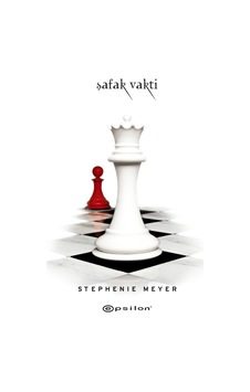 Şafak Vakti-10.Yıla Özel Baskı - Stephenie Meyer - Epsilon Yayınevi Şafak Vakti-10.Yıla Özel Baskı - Stephenie Meyer - Epsilon Yayınevi