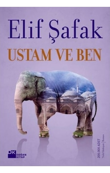 Ustam ve Ben Elif Şafak Ustam ve Ben Elif Şafak